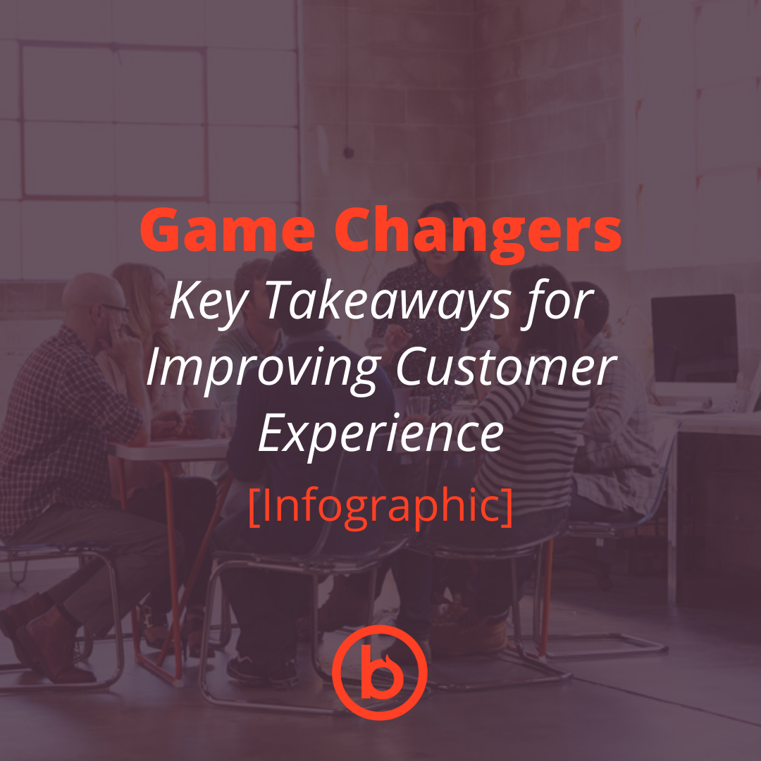 Text reads: "Game Changers: Key Takeaways for Improving Customer Experience [Infographic]". A group of people sit at a table in a modern, industrial-style office space.