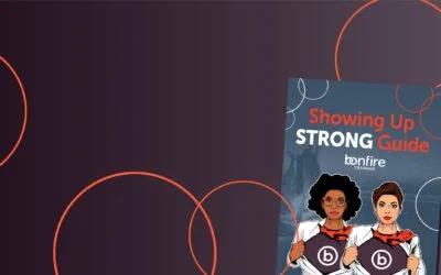 Showing Up Strong Guide